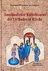 Βιβλίο:Anshaulicher Katechismus der Orthodoxen Kirche